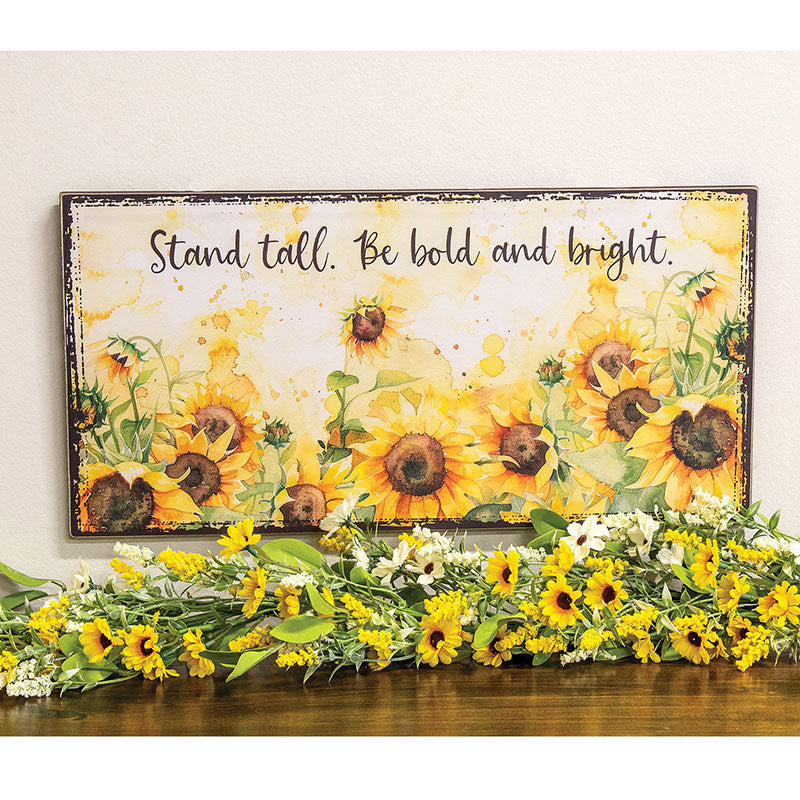 Stand Tall Sunflower Sign